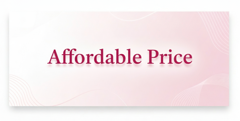 Affordable Price